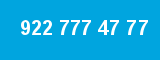 922 777 47 77 922 777 47 77